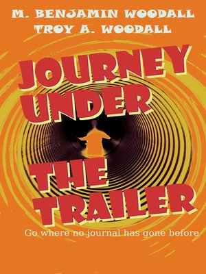 cover image of Journey Under the Trailer